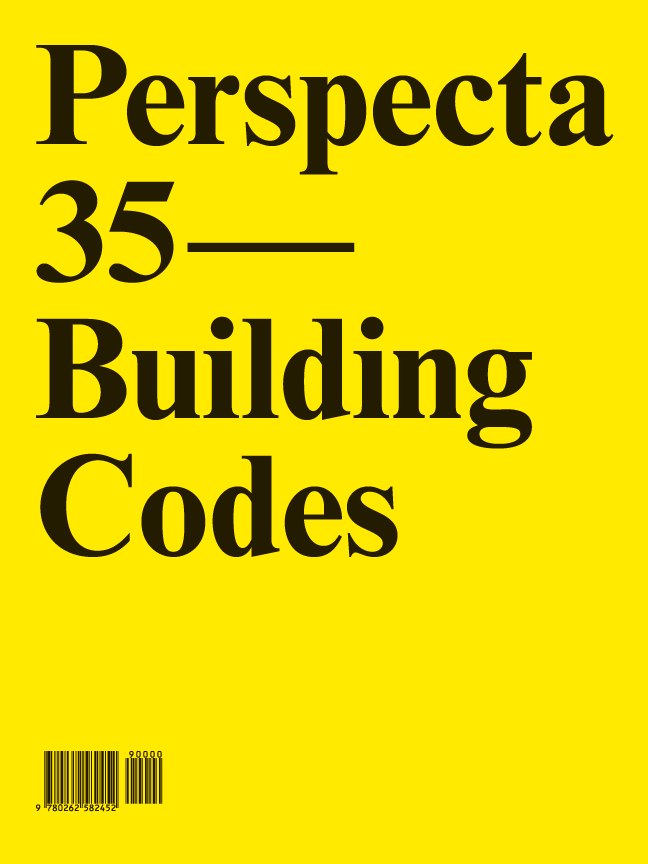 Perspecta 35: Building Codes
